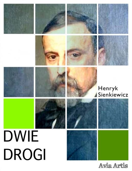 okładka Dwie Drogi ebook | epub, mobi | Henryk Sienkiewicz