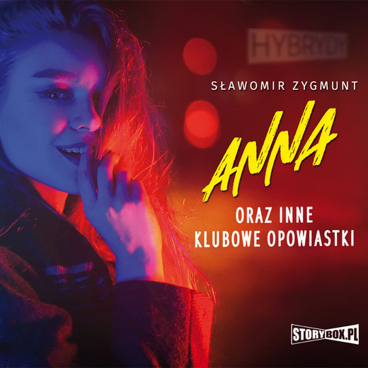 okładka Anna oraz inne klubowe opowiastki audiobook | MP3 | Sławomir Zygmunt