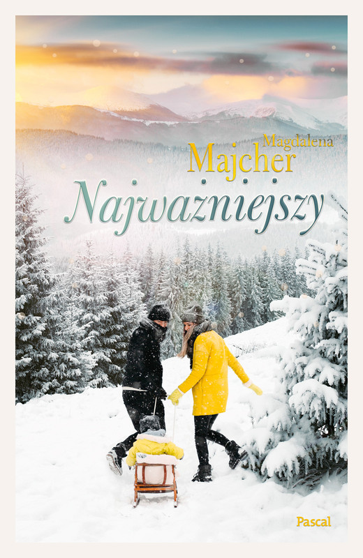 okładka Najważniejszy ebook | epub, mobi | Magdalena Majcher