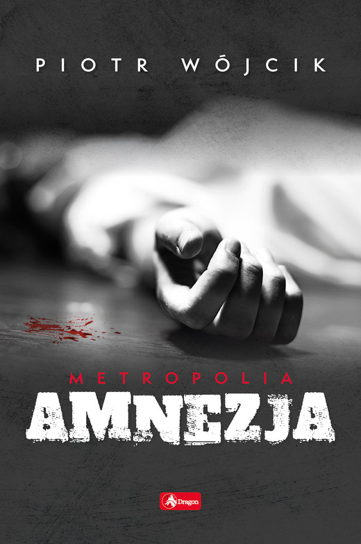 okładka Amnezja ebook | epub, mobi | Piotr Wójcik