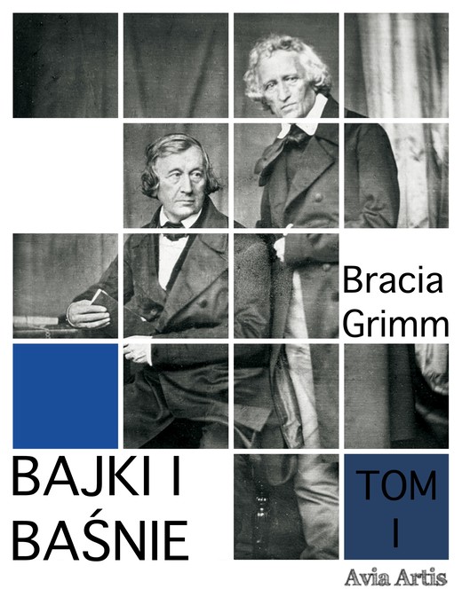 okładka Bajki i baśnie tom I ebook | epub, mobi | Bracia Grimm