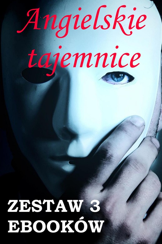 okładka Angielskie tajemnice. Zestaw 3 ebooków ebook | pdf | Marta Owczarek, Arthur Conan Doyle, Oscar Wilde