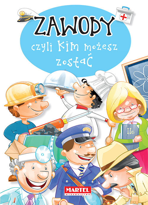 okładka Zawody, czyli kim możesz zostać książka | Agnieszka Nożyńska