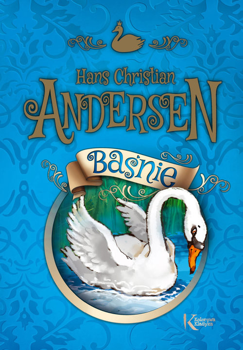 okładka Baśnie Andersen kolorowa klasyka książka | Hans Christian Andersen