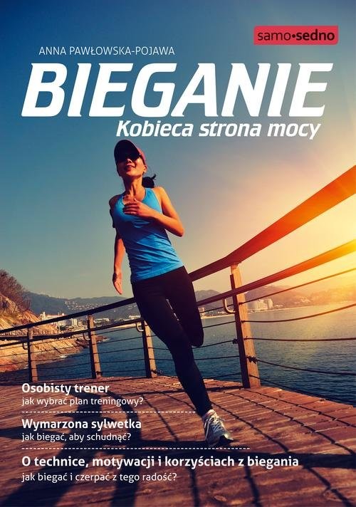 okładka Bieganie Kobieca strona mocy książka | Anna Pawłowska-Pojawa