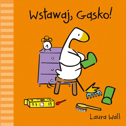 okładka Wstawaj Gąsko książka | Wall Laura