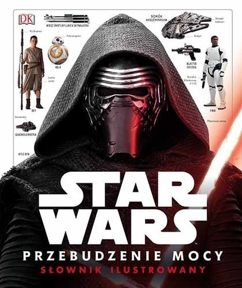 okładka Star Wars Przebudzenie Mocy Słownik ilustrowany książka | Hidalgo Pablo