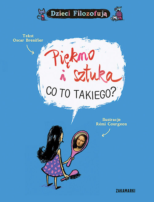 okładka Piękno i sztuka Co to takiego? książka | Brenifier Oscar