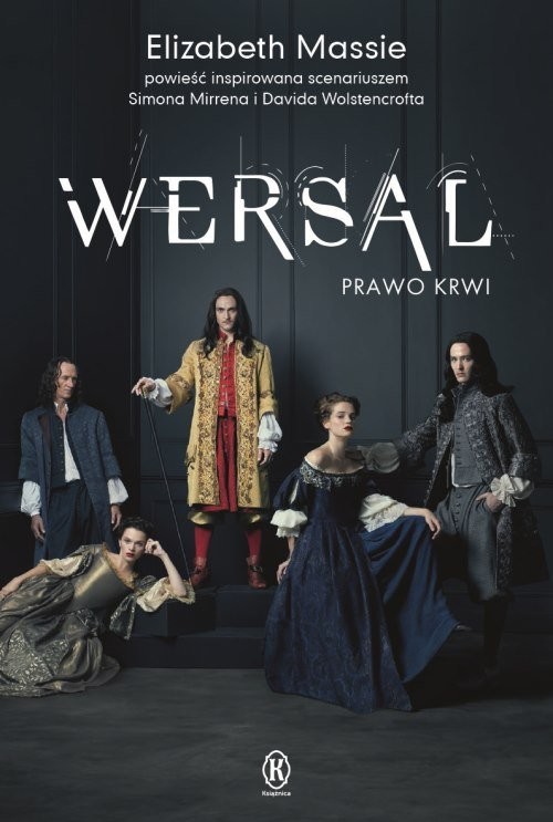 okładka Wersal Prawo krwi książka | Elizabeth Massie