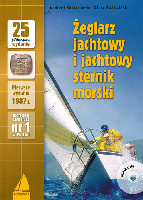 okładka Żeglarz jachtowy i jachtowy sternik morski + CD książka | Andrzej Kolaszewski, Piotr Świdwiński