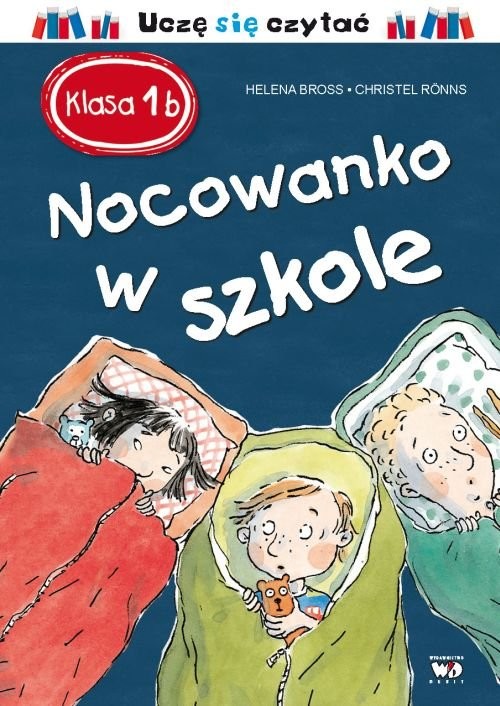 okładka Klasa 1 b. Nocowanko w szkole książka | Helena Bross