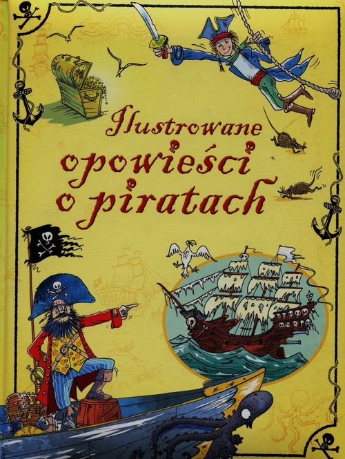 okładka Ilustrowane opowieści o piratach książka