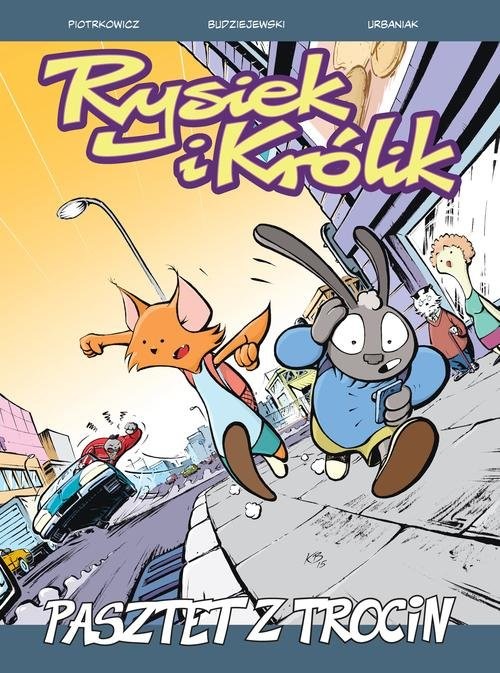 okładka Rysiek i Królik Tom 2 Pasztet z trocin książka | Michał Chojnacki