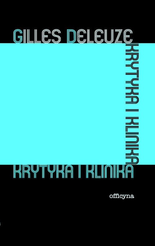 okładka Krytyka i klinika książka | Gilles Deleuze