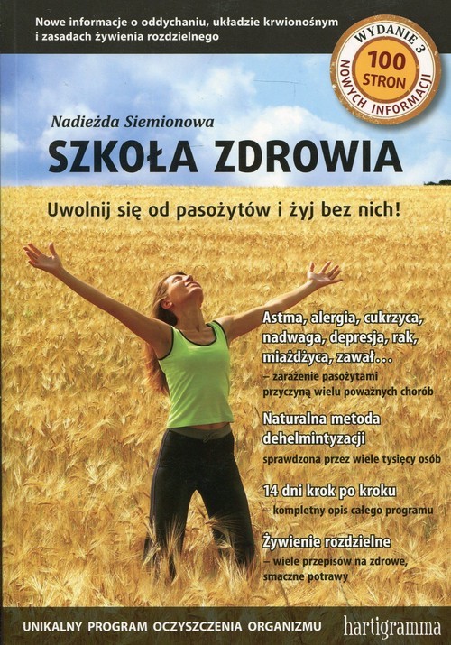 okładka Szkoła zdrowia Uwolnij się od pasożytów i żyj bez nich! książka | Nadieżda Siemionowa