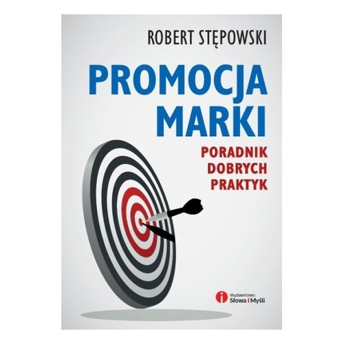 okładka Promocja marki Poradnik dobrych praktyk książka | Robert Stępowski