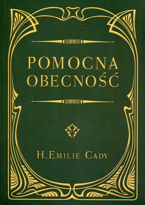okładka Pomocna obecność książka | H.Emilie Cady