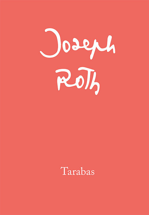 okładka Tarabas Gość na tej ziemi książka | Joseph Roth