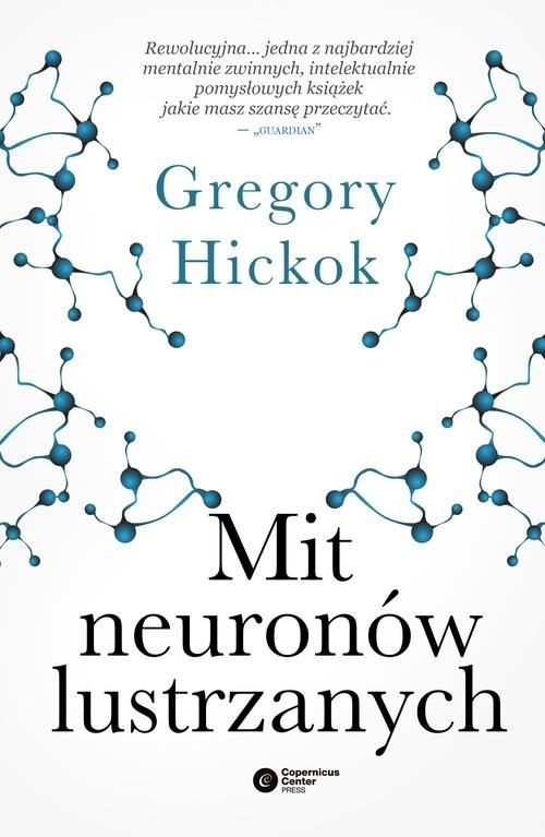 okładka Mit neuronów lustrzanych książka | Gregory Hickok