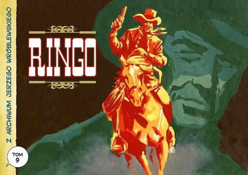 okładka Z archiwum Jerzego Wróblewskiego 9 Ringo książka | Jerzy Wróblewski