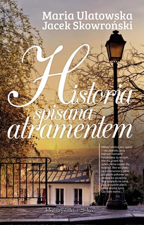 okładka Historia spisana atramentem książka | Jacek Skowroński, Maria Ulatowska
