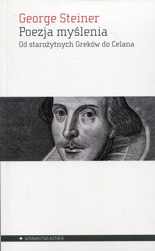 okładka Poezja myślenia Od starożytnych Greków do Celana książka | Steiner George