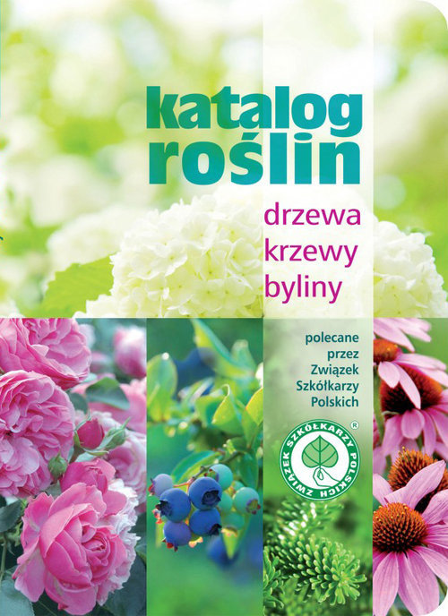 okładka Katalog roślin Drzewa krzewy byliny książka