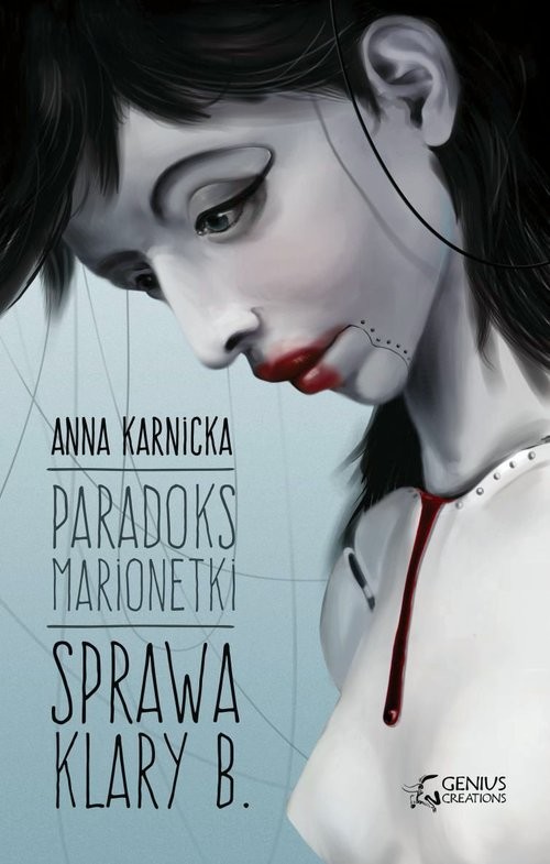 okładka Paradoks Marionetki Sprawa Klary B. książka | Anna Karnicka