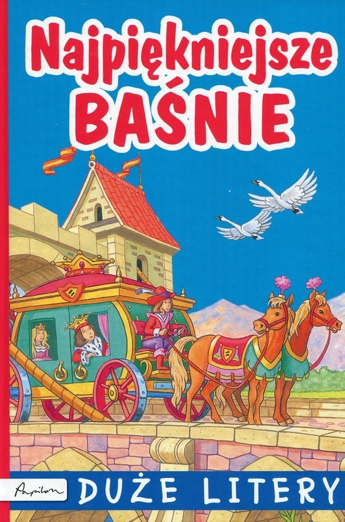 okładka Najpiękniejsze baśnie Duże litery książka