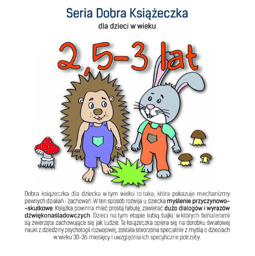 okładka Seria Dobra Książeczka dla dzieci w wieku 2,5-3 lat książka | Agnieszka Starok