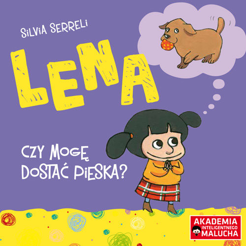 okładka Lena czy mogę dostać pieska książka
