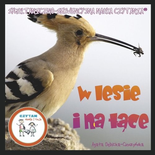 okładka W lesie i na łące książka | Agata Dębicka-Cieszyńska