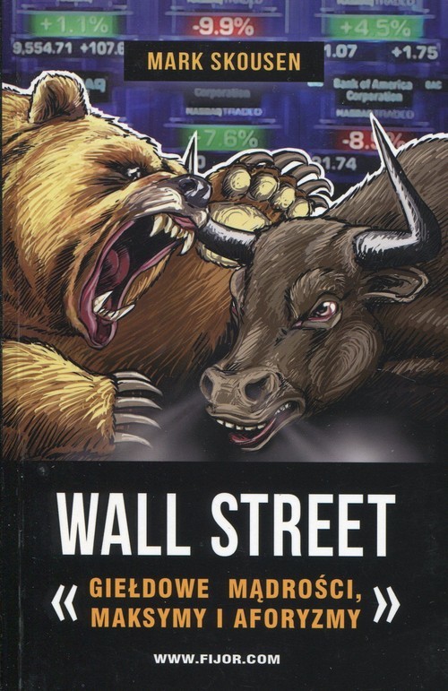 okładka Wallstreet giełdowe mądrości maksymy i aforyzmy książka | Skousen Mark