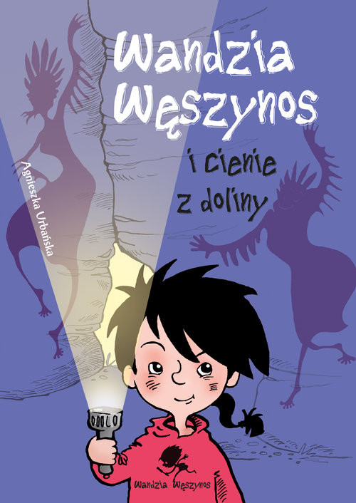 okładka Wandzia Węszynos i cienie z doliny książka | Agnieszka Urbańska