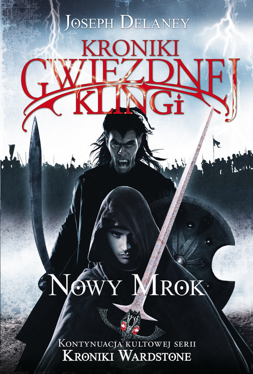 okładka Kroniki Gwiezdnej Klingi 1 Nowy Mrok książka | Joseph Delaney