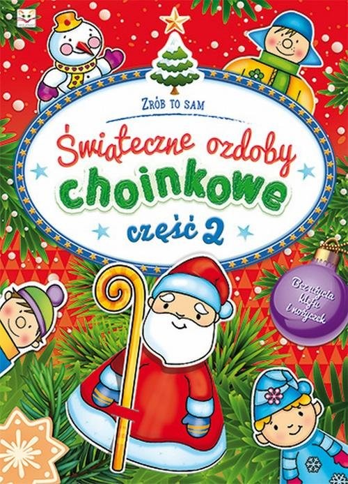 okładka Świąteczne ozdoby choinkowe Część 2 książka
