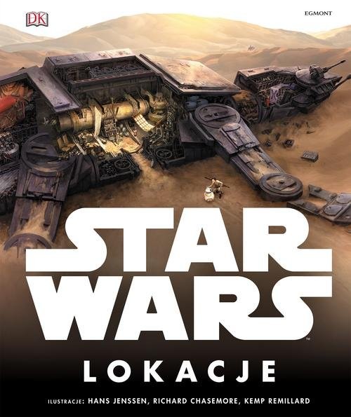 okładka Star Wars Lokacje książka | Kristin Lund, Jason Fry, Simon Beecroft, Kerrie Dougherty, Luceno James