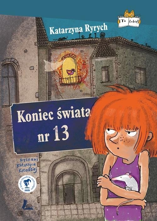 okładka Koniec świata nr 13 książka | Katarzyna Ryrych