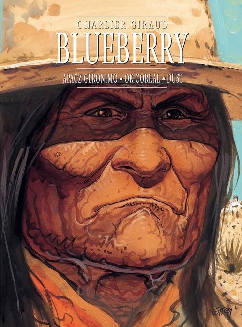 okładka Blueberry Tom 8 zbiorczy Apacz Geronimo, OK Corral, Dust książka | Giraud Jean