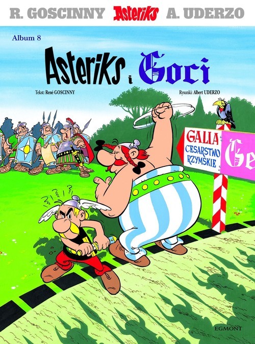 okładka Asteriks i Goci książka | René Goscinny, Albert Uderzo