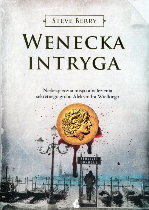 okładka Wenecka intryga książka | Steve Berry