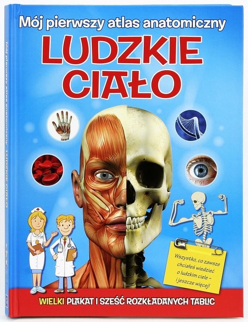 okładka Mój pierwszy atlas anatomiczny Ludzkie ciało książka