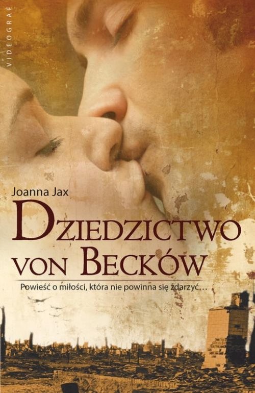 okładka Dziedzictwo von Becków książka | Joanna Jax