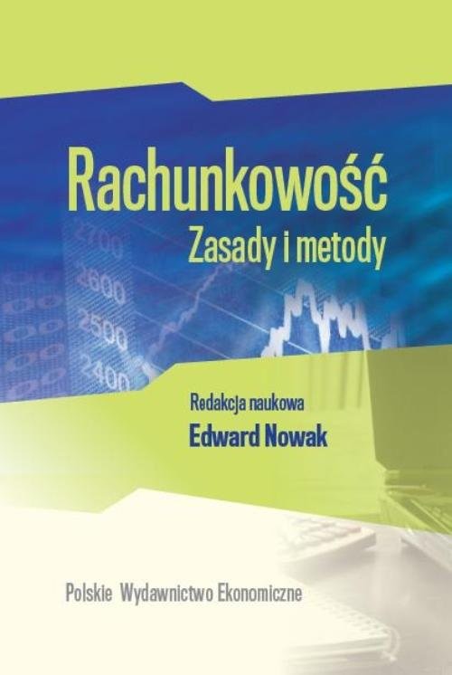 okładka Rachunkowość Zasady i metody książka | Edward Nowak