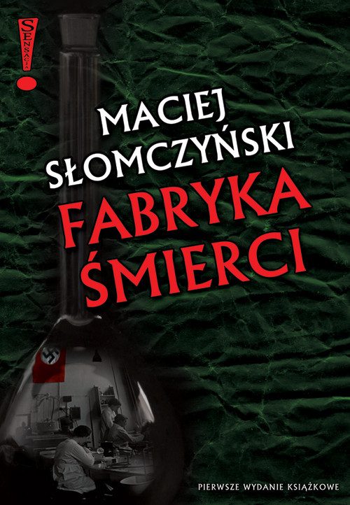 okładka Fabryka śmierci książka | Maciej Słomczyński