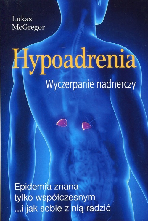 okładka Hypoadrenia Wyczerpanie nadnerczy książka | Lukas McGregor