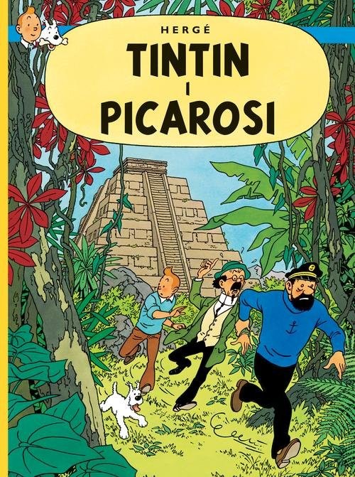 okładka Przygody Tintina Tom 23 Tintin i Picarosi książka | Herge