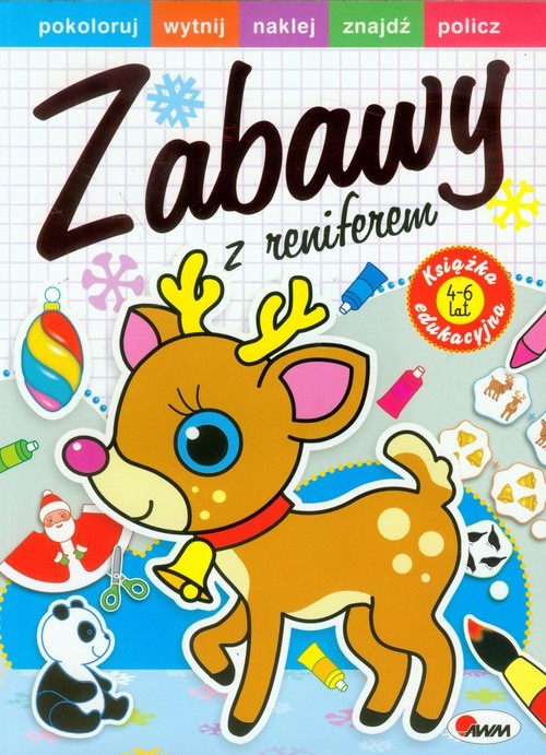 okładka Zabawy z reniferem Ksiązka edukacyjna 4-6 lat książka