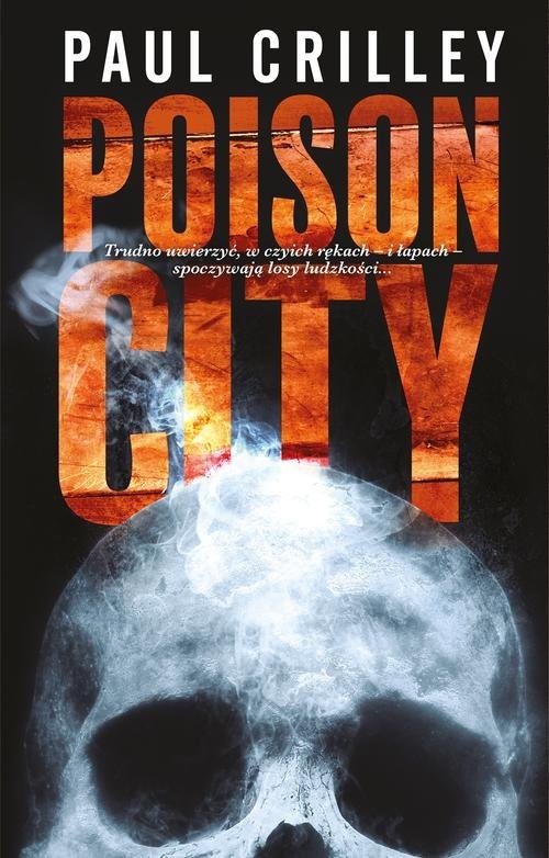 okładka Poison City książka | Paul Crilley