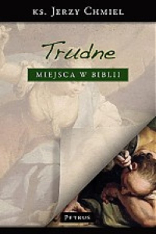 okładka Trudne miejsca w Biblii książka | Chmiel Jerzy